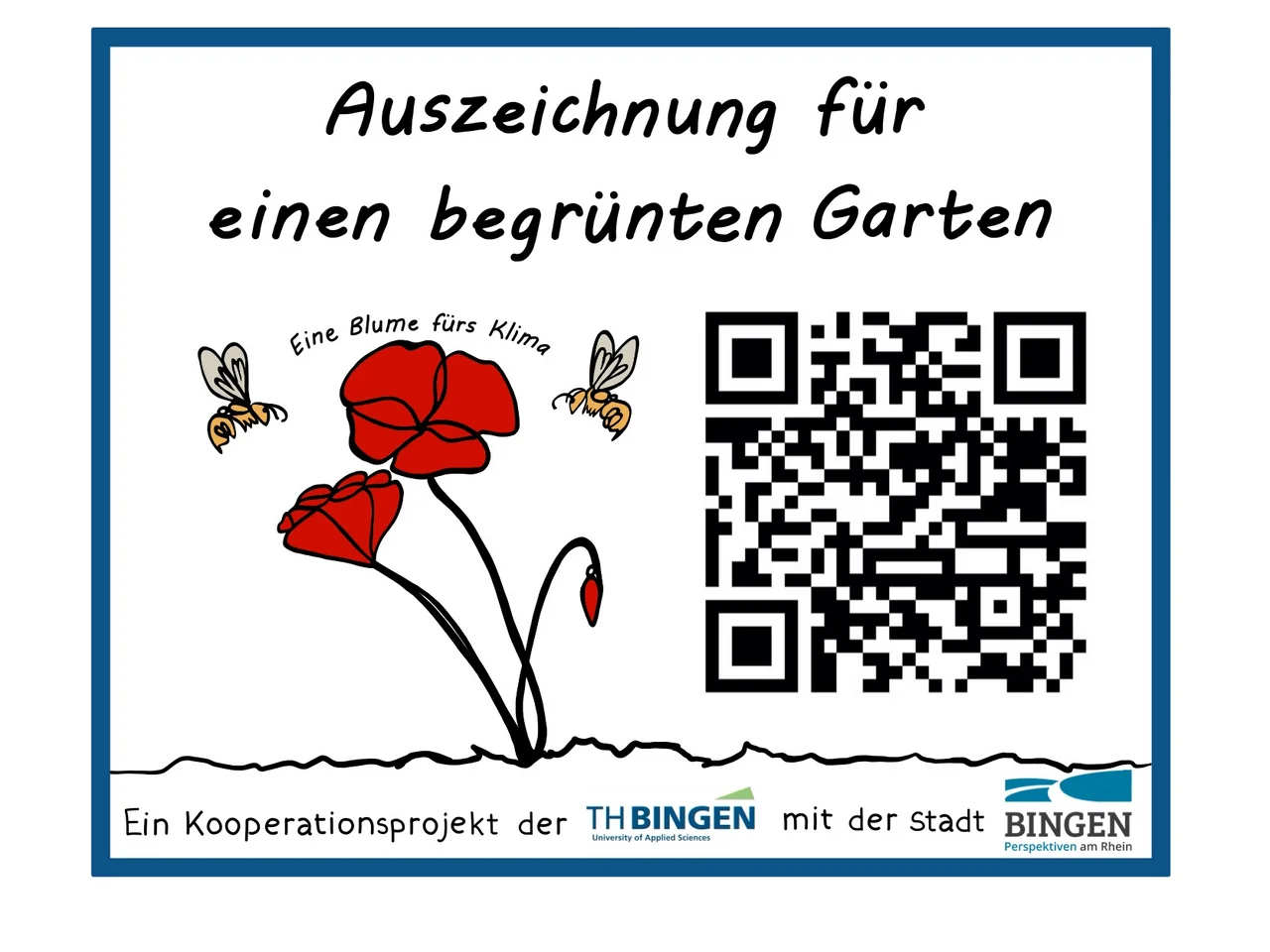 Schild "Auszeichnung für einen begrünten Garten" mit QR-Code und roter Blume